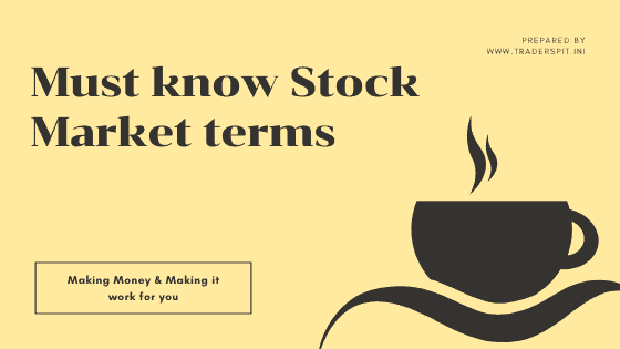 Must know Stock Market terms